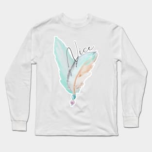 Feather Bouquet – Nice Motivation Long Sleeve T-Shirt